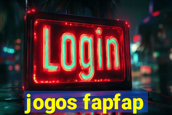 jogos fapfap