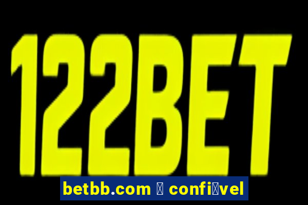 betbb.com 茅 confi谩vel