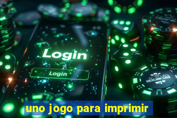 uno jogo para imprimir