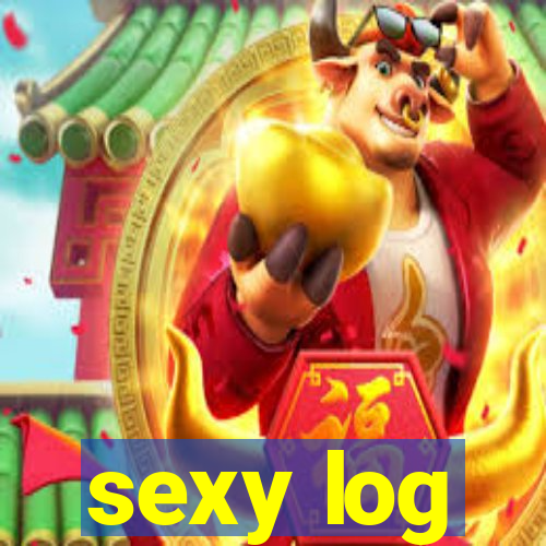 sexy log