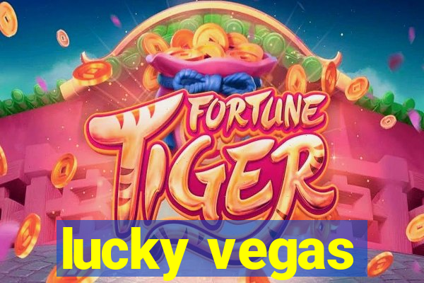 lucky vegas