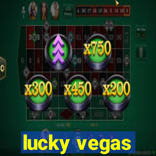 lucky vegas