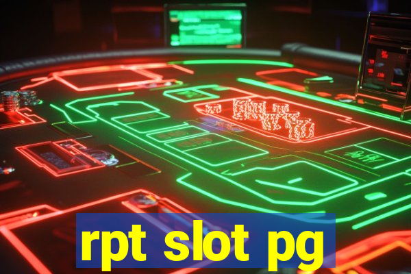 rpt slot pg