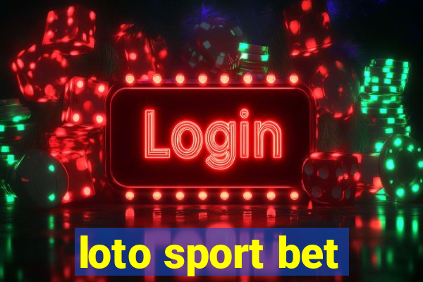 loto sport bet