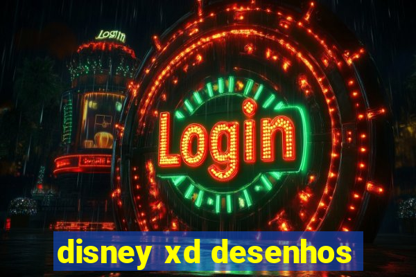 disney xd desenhos