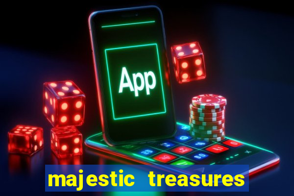 majestic treasures slot demo