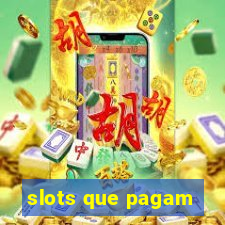 slots que pagam