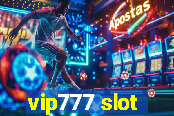 vip777 slot