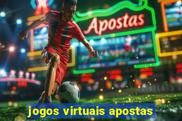 jogos virtuais apostas