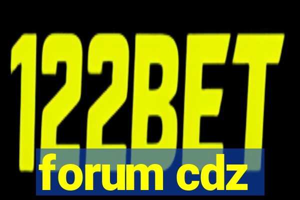 forum cdz