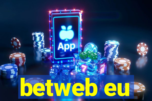 betweb eu