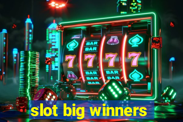 slot big winners