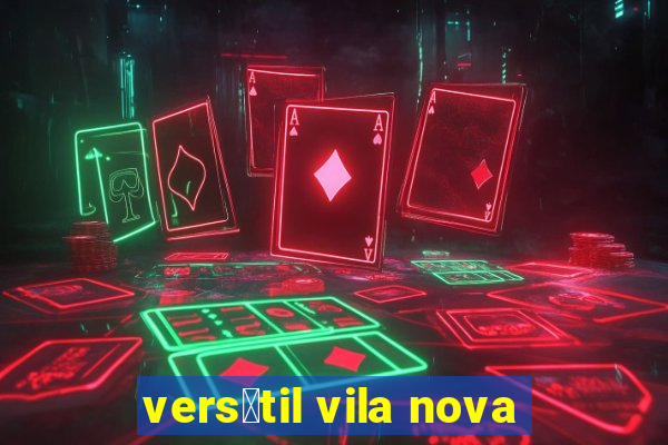 vers谩til vila nova