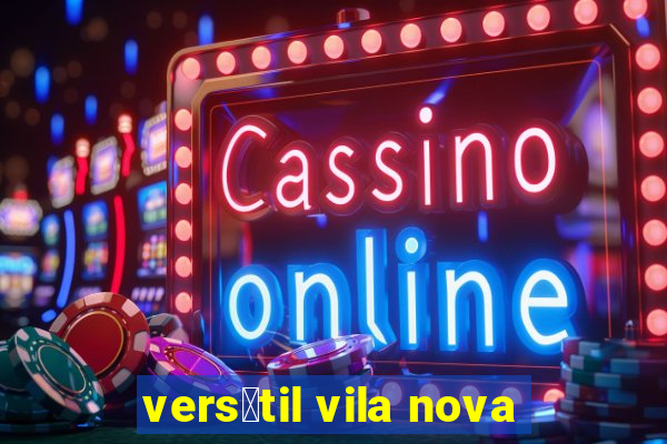 vers谩til vila nova