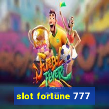 slot fortune 777