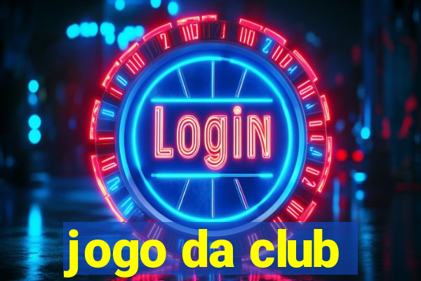 jogo da club