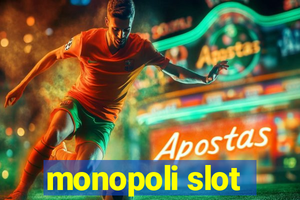 monopoli slot