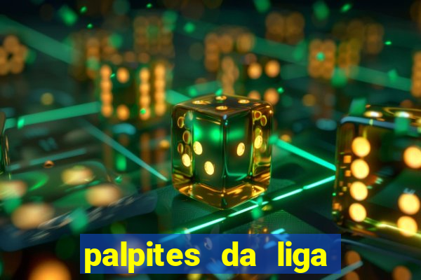 palpites da liga dos campe?es