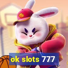 ok slots 777