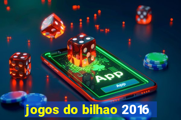 jogos do bilhao 2016