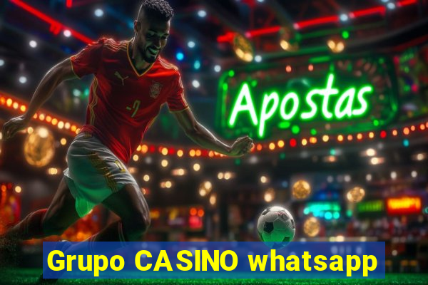 Grupo CASINO whatsapp