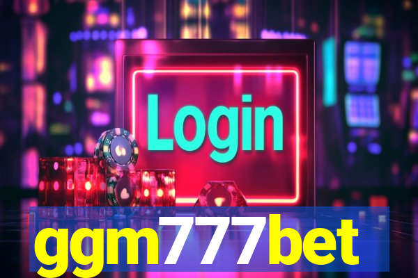 ggm777bet