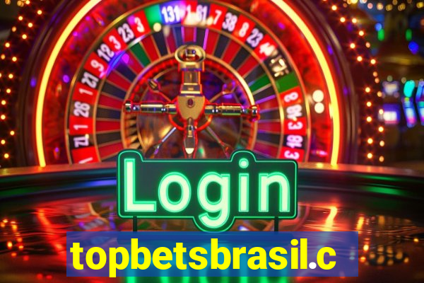 topbetsbrasil.com