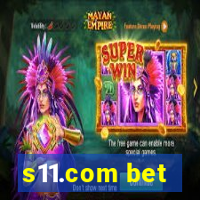 s11.com bet