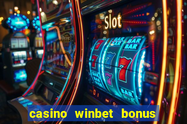 casino winbet bonus de bun venit