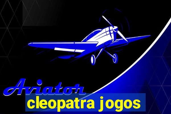 cleopatra jogos