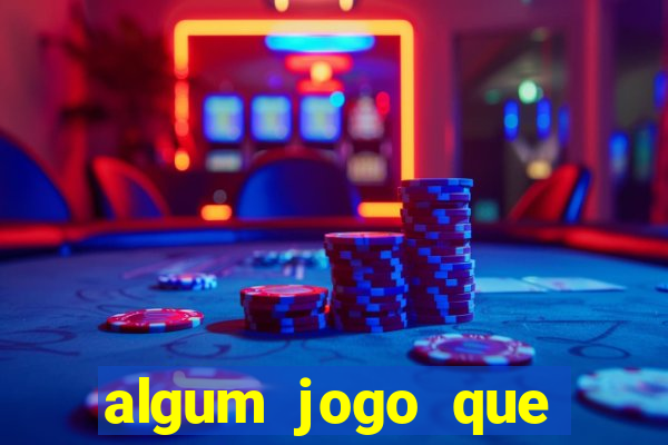 algum jogo que realmente paga