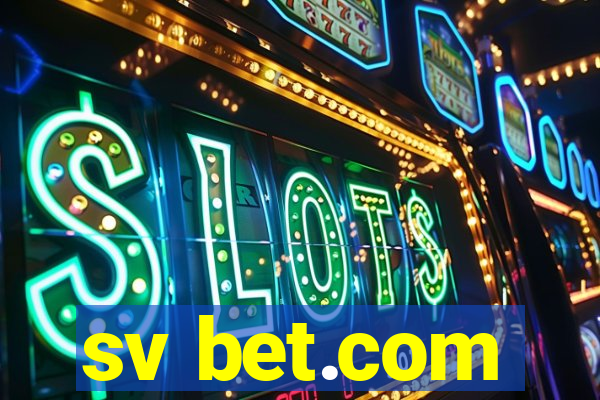 sv bet.com