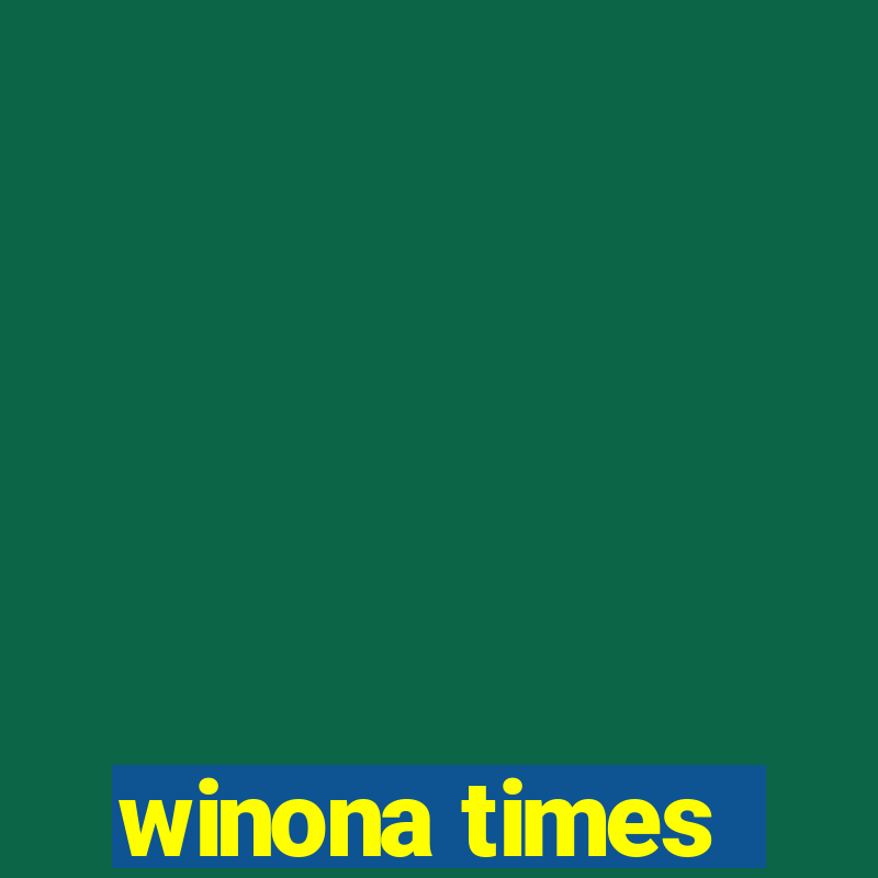 winona times