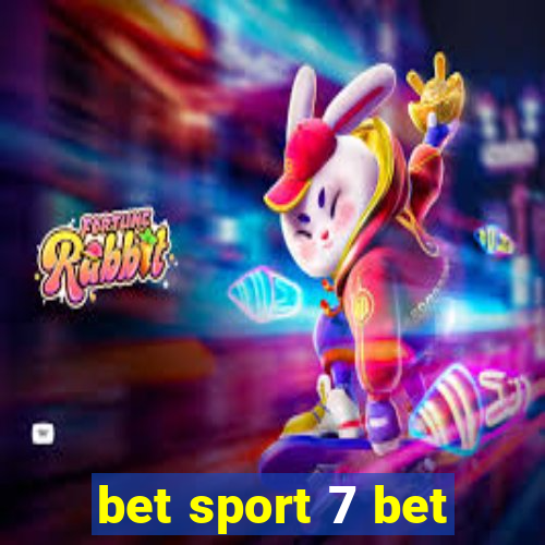 bet sport 7 bet