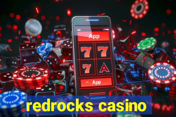 redrocks casino