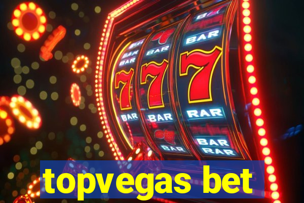 topvegas bet