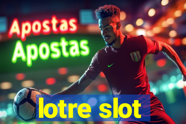 lotre slot