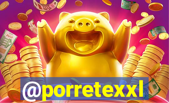 @porretexxl