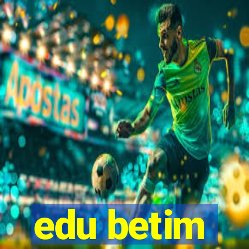 edu betim