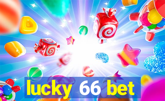 lucky 66 bet