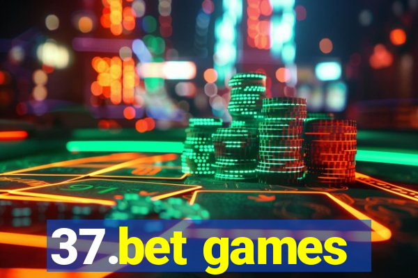 37.bet games