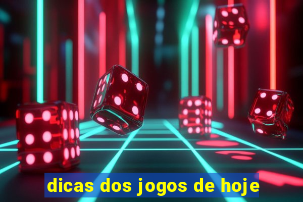 dicas dos jogos de hoje