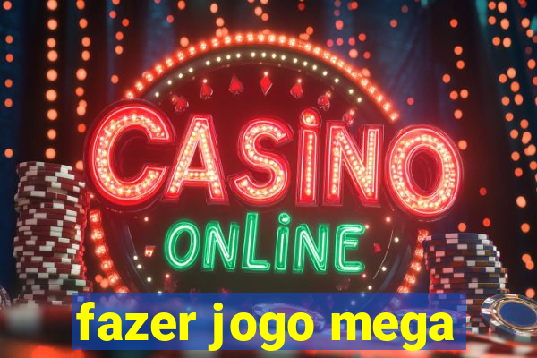 fazer jogo mega