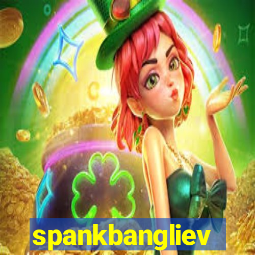 spankbangliev