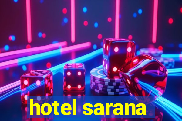 hotel sarana