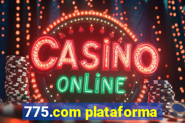 775.com plataforma