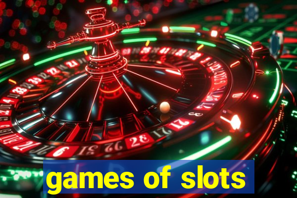 games of slots