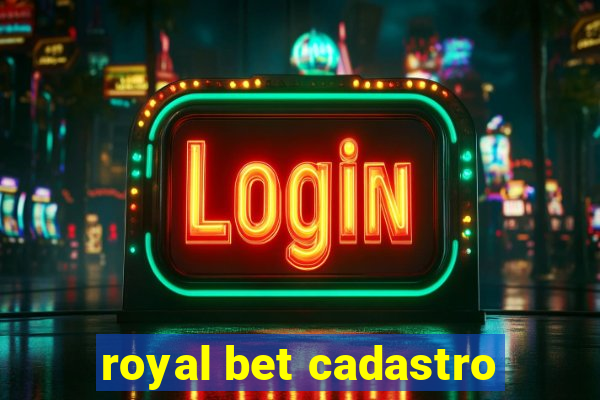 royal bet cadastro