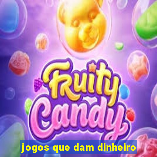 jogos que dam dinheiro