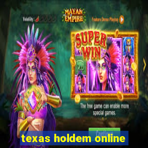 texas holdem online